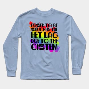 Stuck In Het Lag Rainbow Long Sleeve T-Shirt